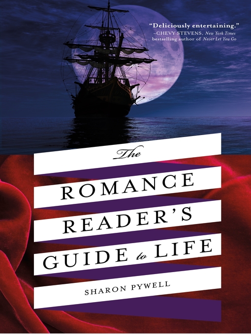 Title details for The Romance Reader's Guide to Life by Sharon Pywell - Available